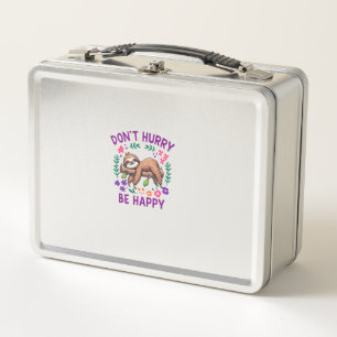 Dont Hurry Be Happy Cute Lazy Sloth Long Sleeve T- Metal Lunch Box