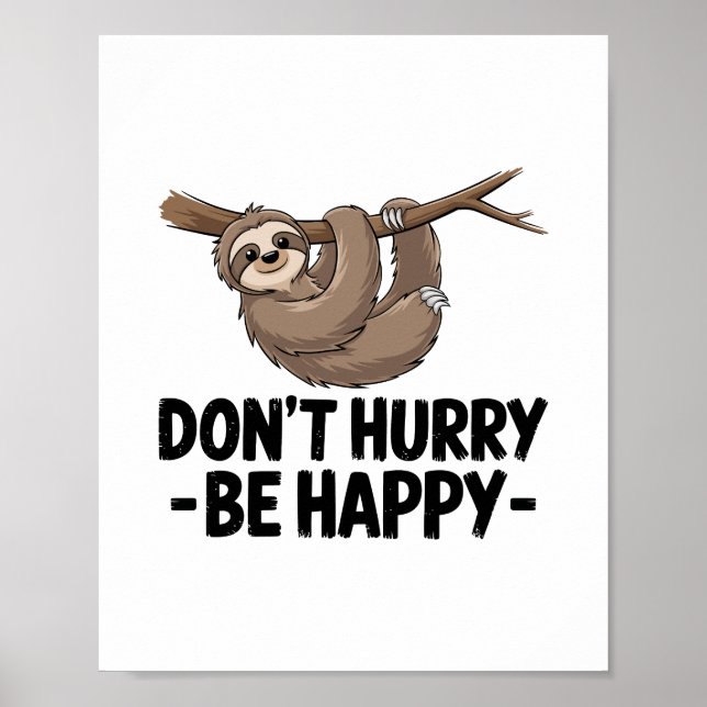 Don't Hurry Be Happy Poster (Front)