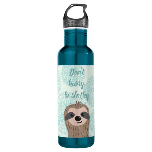 Don't Hurry Be Slothy Cute Sloth Quote 710 Ml Water Bottle (Front)