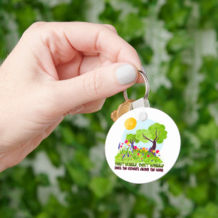 Don't Hurry, Don't Worry Smell The Flowers Round P Keychain