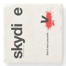 Don't Hurt Yourself Skydiver