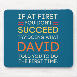 Don't If Don' Succeed Try Doing Mouse Pad