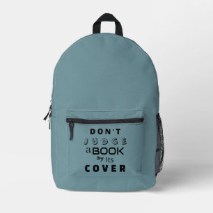 "Don't Judge a Book by Its Cover" Blue Grey Printed Backpack