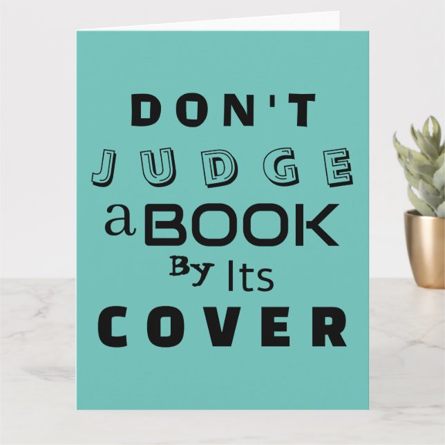 "Don't Judge a Book by Its Cover" Folded  Card (Small Plant)