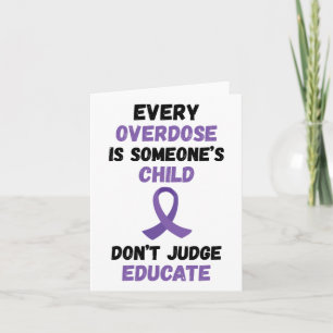 Don't Judge Educate Purple Ribbon Overdose Awarene Card