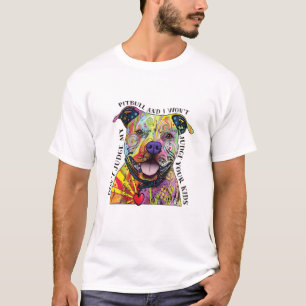 Don't Judge My Pitbull Mom Dad Pitbull Lover Crazy T-Shirt