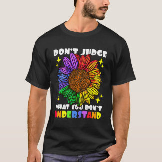 Don'T Judge W You Don'T Understand For Autism T-Shirt