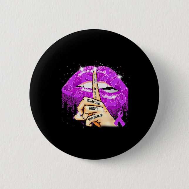Don't Judge What You Don't Understand Fibromyalgia 2 Inch Round Button (Front)