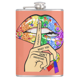 Don't Judge What You Dont Understand LGBTQIA Pride Hip Flask