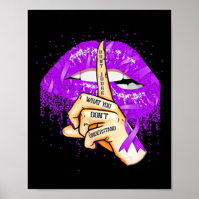 Dont Judge What You Don't Understand Overdose Purp Poster (Front)