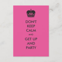 Don't Keep Calm- 3x5 Birthday Party Invitation
