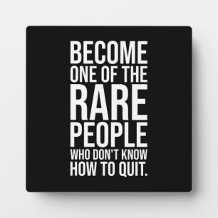 Don't Know How To Quit - Gym, Hustle, Success Plaque
