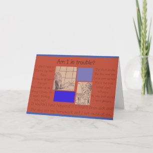 Don't know what I did but I'm sorry! - Card