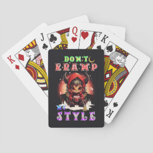 Don't Kramp My Style Playing Cards