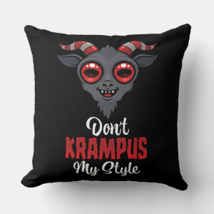 Don't Krampus My Style Throw Pillow