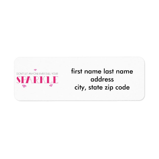 Don't Let Anyone Ever Dull Your Sparkle (Front)