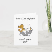 Don't Let Anyone Steal Your Joy, Encouragement