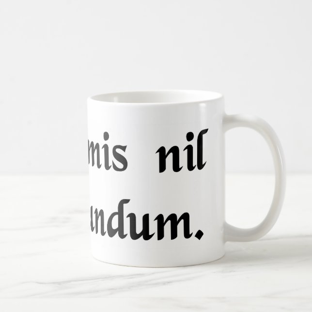 Don't let the bastards grind you down. coffee mug (Right)