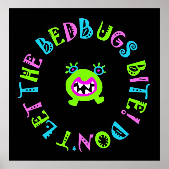 Don't Let The Bedbugs Bite Poster (Front)