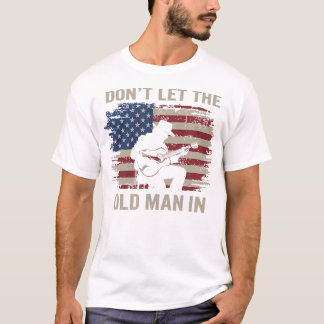 Don'T Let The Old Man In Cowboy Us Flag T-Shirt