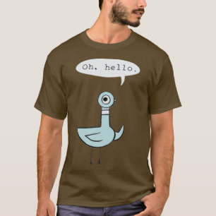 Dont Let the Pigeon Drive the Bus 1 T-Shirt