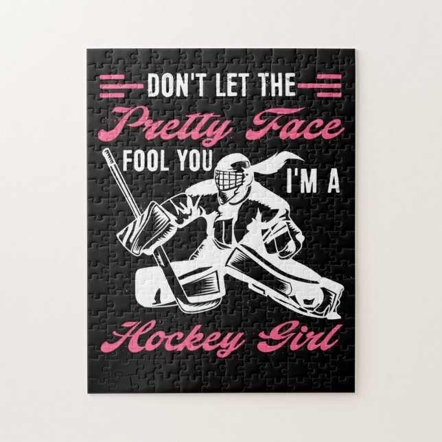 Dont Let The Pretty Face Fool You Im A Hockey Jigsaw Puzzle (Vertical)