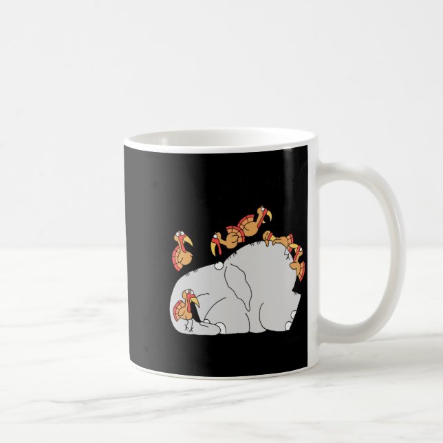 Dont Let The Turkeys Get You Down  Coffee Mug (Right)