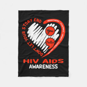 Dont Let Your Story End Hiv Aids Awareness Fleece Blanket