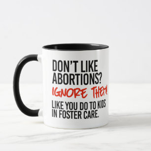Don't like abortions then ignore them mug