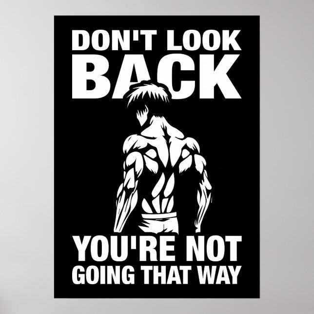 Don't Look Back - Anime Bodybuilding Gym Workout Poster (Front)
