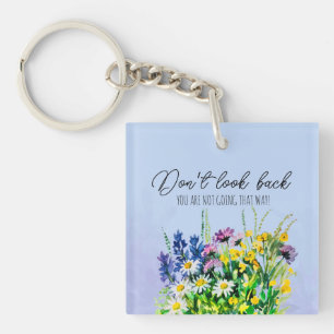 Dont look back keychain