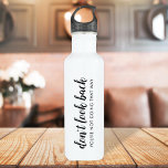 Don't Look Back | Modern Uplifting Positive Quote 710 Ml Water Bottle<br><div class="desc">Simple, stylish “Don’t look back you’re not going that way” custom design with modern script typography in a minimalist design style inspired by positivity and looking forward. The text can easily be customized to add your own name or custom slogan for the perfect uplifting gift! #dontlookback #positivevibes #positivity #covid #covid19...</div>