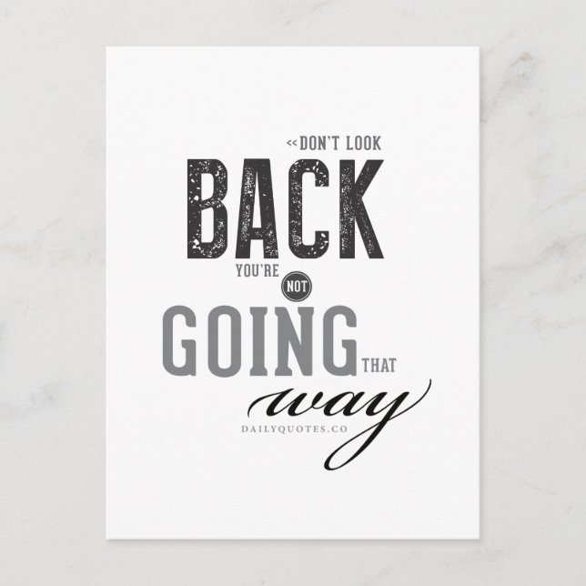 Don't look back, You're not going that way. Postcard (Front)