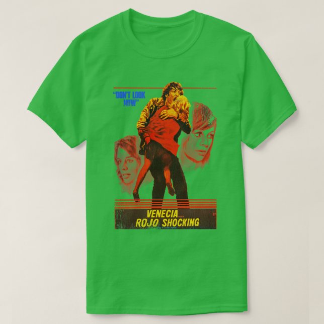Dont Look Now T-Shirt (Design Front)