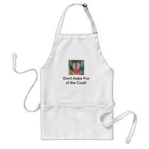 Don't Make Fun of the Cook! Standard Apron