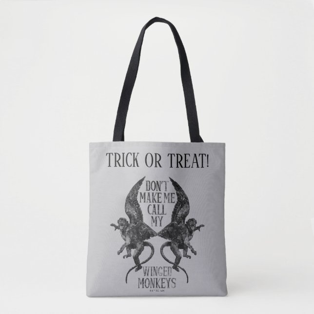 Don't Make Me Call My Winged Monkeys™ Tote Bag (Front)