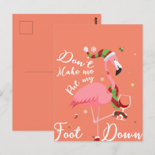 Don't Make Me Put My Foot Down Pink Flamingo Gifts Postcard
