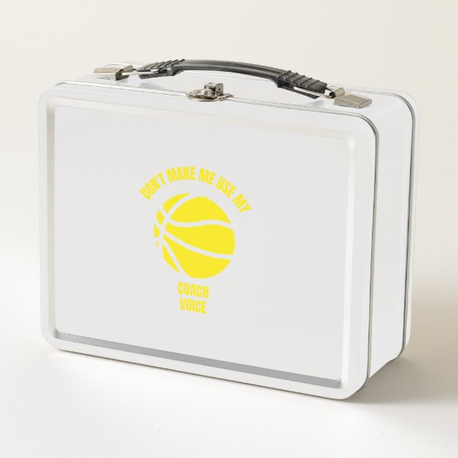 Don't make me use my coach voice funny basketball metal lunch box (Front)
