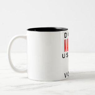 Don't Make Me Use My HR Voice 2 Two-Tone Coffee Mug