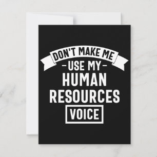 dont make me use my hr voice, funny job save the date