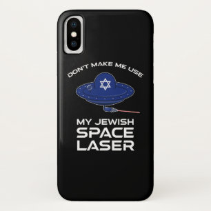 Don't Make Me Use My Jewish Space Laser Case-Mate iPhone Case