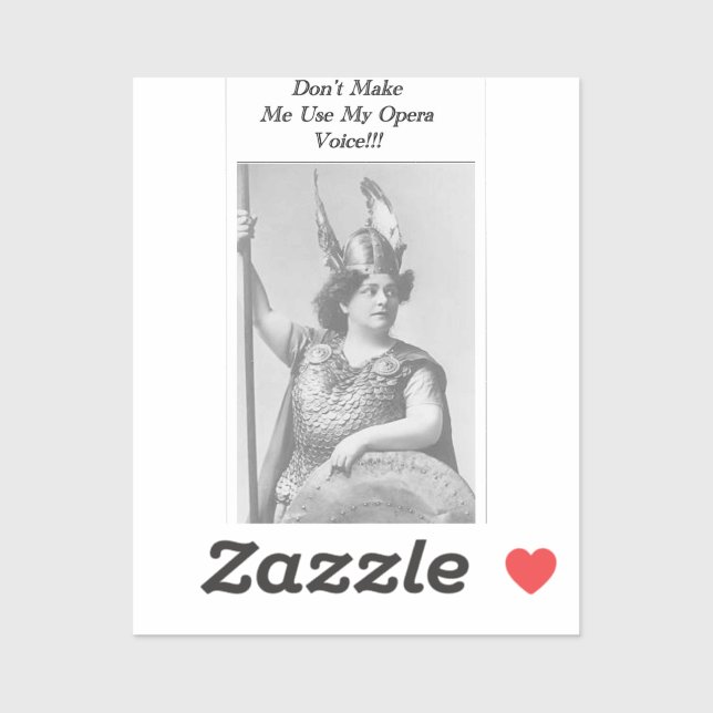 Don't Make me use my Opera voice  (Sheet)