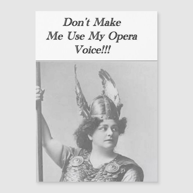 Don't Make me use my Opera voice Card (Front)