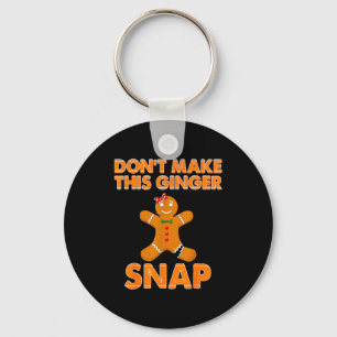 Don't Make This Ginger Snap Funny Joke Cookie Bake Keychain
