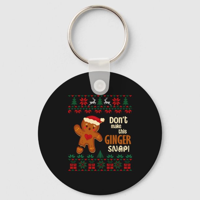 Don't Make This Ginger Snap Redhead Ugly Christmas Keychain (Front)