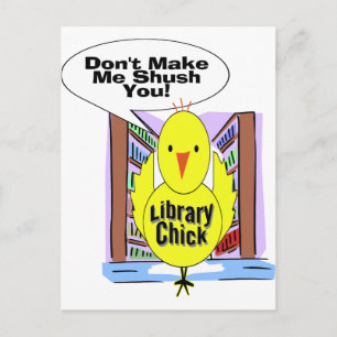 Don't Me Me Shush You Postcard