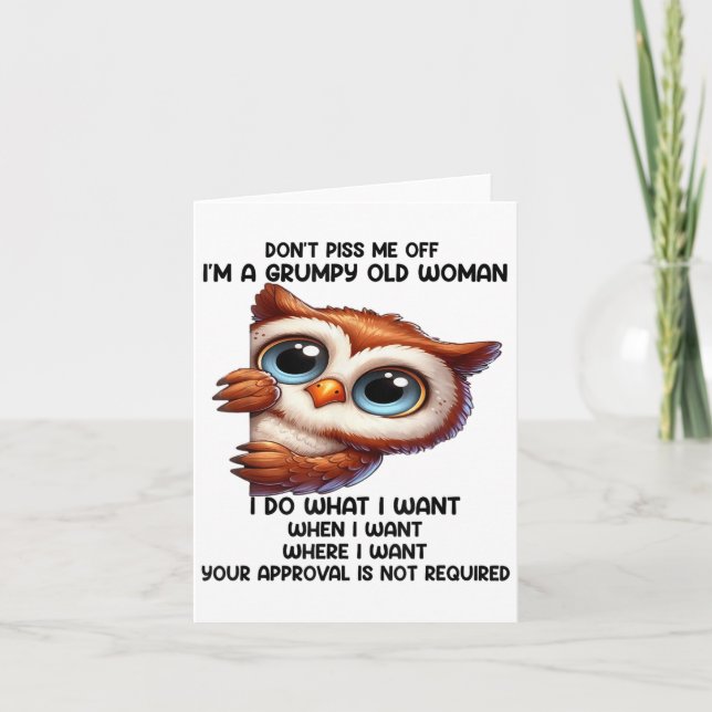 Don't Me Off I'm A Mpy Old Woman I Do What I Want  Card (Front)