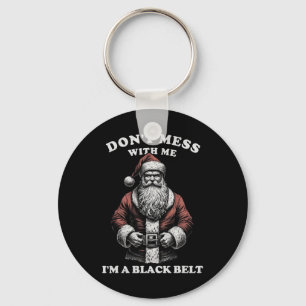 Don't-mess  keychain
