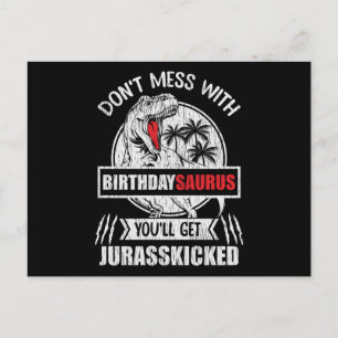 Don't Mess With Birthday Saurus Dinosaur Family Postcard