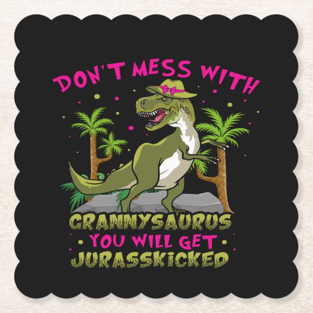 Don't Mess With Grannysaurus Paper Coaster (Front)
